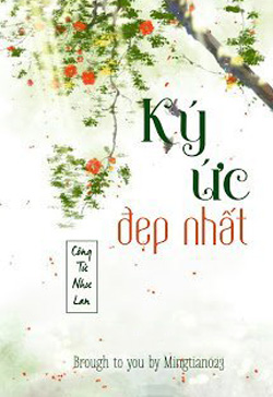 Bìa truyện Ký Ức Đẹp Nhất - Công Tử Như Lan