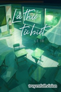 Bìa truyện Lá Thư Từ Biệt - Lê Trì