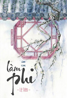 Bìa truyện Làm Phi - Lệ Tiêu