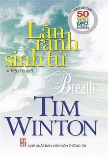 Bìa truyện Lằn Ranh Sinh Tử - Tim Winton