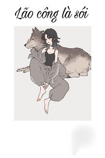 Bìa truyện Lão Công Là Sói