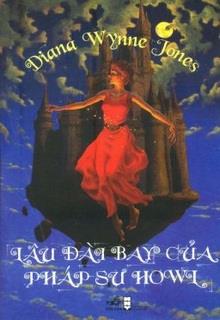 Bìa truyện Lâu Đài Bay Của Pháp Sư Howl - Diana Wynne Jones