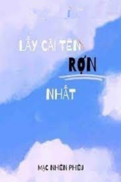 Bìa truyện Lấy Cái Tên Rợn Nhất