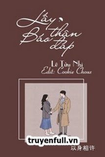 Bìa truyện Lấy Thân Báo Đáp - Lê Tửu Nhi