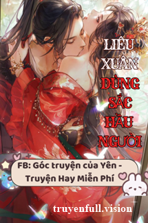 Bìa truyện Liêu Xuân: Dùng Sắc Hầu Người