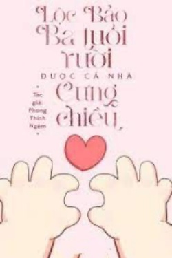 Bìa truyện Lộc Bảo Ba Tuổi Rưỡi Được Cả Nhà Cưng Chiều