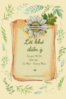 Bìa truyện Lời Khó Diễn Ý - Mị Dã