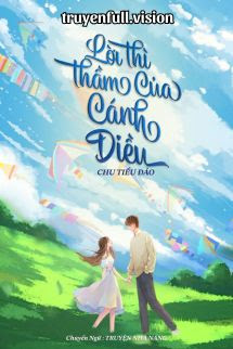 Bìa truyện Lời Thì Thầm Của Cánh Diều - Chu Tiểu Đảo