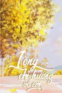 Bìa truyện Lòng Chỉ Hướng Về Em