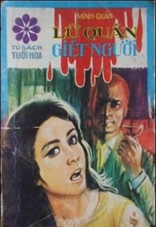 Bìa truyện Lữ Quán Giết Người - Minh Quân - Mỹ Lan