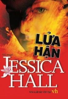 Bìa truyện Lửa Hận - Jessica Hall