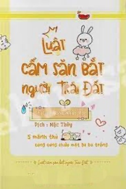 Bìa truyện Luật Cấm Săn Bắt Người Trái Đất