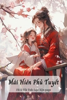 Bìa truyện Mái Hiên Phủ Tuyết - Toái Nguyệt Lượng - Toái Nguyệt Lượng