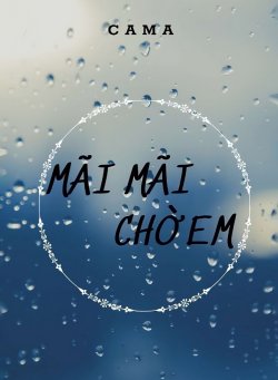 Bìa truyện Mãi Mãi Chờ Em