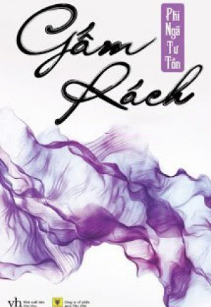 Bìa truyện Mãn Bàn Giai Thâu (Ngoại Truyện "Gấm Rách") - Phỉ Ngã Tư Tồn