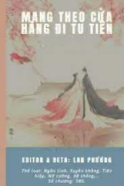 Bìa truyện Mang Theo Cửa Hàng Đi Tu Tiên