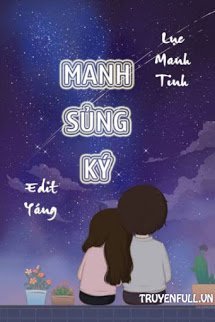 Bìa truyện Manh Sủng Ký - Lục Manh Tinh
