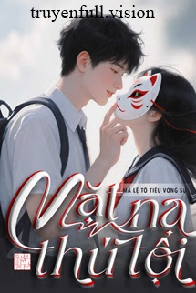 Bìa truyện Mặt Nạ Thú Tội - Giả Diện Cáo Bạch