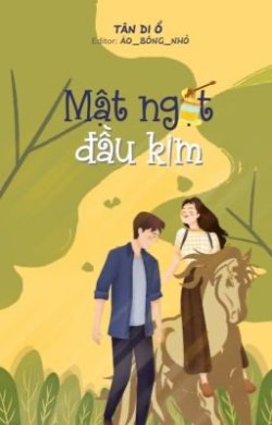 Bìa truyện Mật Ngọt Đầu Kim - Tân Di Ổ