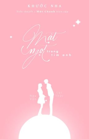 Bìa truyện Mật Ngọt Trong Tim Anh - Khước Nha