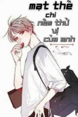 Bìa truyện Mạt Thế Chi Nếm Thử Vị Của Anh