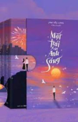 Bìa truyện Mặt Trái Của Ánh Sáng - Lâm Tiểu Lung