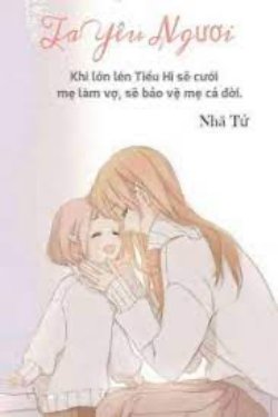 Bìa truyện Mẹ! Ta Yêu Ngươi