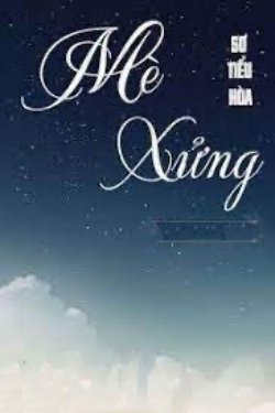 Bìa truyện Mè Xửng (Ngưu Bì Đường) - Sơ Hòa