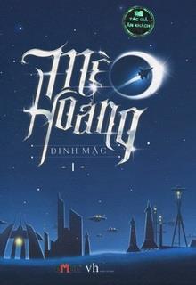Bìa truyện Mèo Hoang - Đinh Mặc