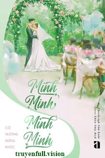 Bìa truyện Minh Minh, Minh Minh - Cô Nương Đừng Khóc - Cô Nương Đừng Khóc