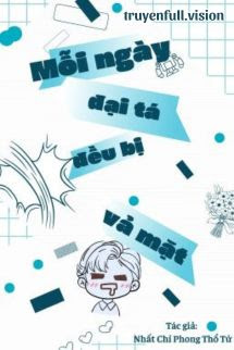 Bìa truyện Mỗi Ngày Đại Tá Đều Bị Vả Mặt - Nhất Chỉ Phong Thổ Tử