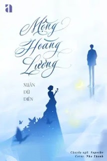 Bìa truyện Mộng Hoàng Lương - Xuân Dữ Diên