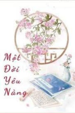 Bìa truyện Một Đời Yêu Nàng