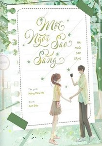 Bìa truyện Một Ngôi Sao Sáng, Hai Ngôi Sáng Sao - Mộng Tiêu Nhị