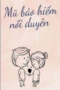 Bìa truyện Mũ Bảo Hiểm Nối Duyên