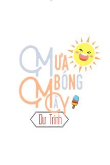 Bìa truyện Mưa Bóng Mây - Dư Trình - Dư Trình