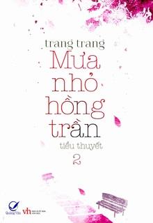 Bìa truyện Mưa Nhỏ Hồng Trần - Trang Trang