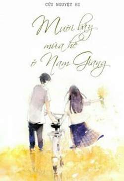 Bìa truyện Mười Bảy Mùa Hè Ở Nam Giang - Cửu Nguyệt Hi