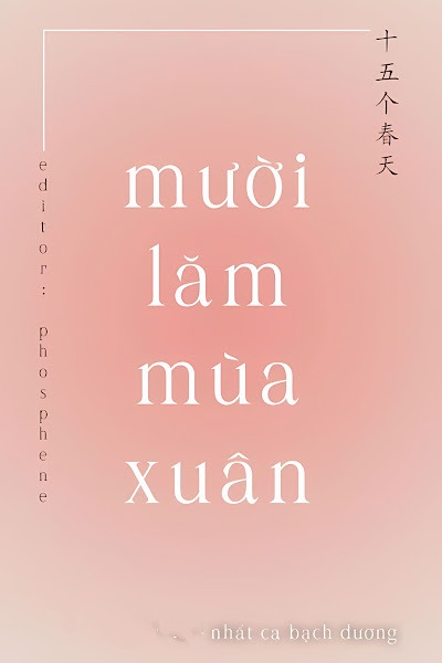 Bìa truyện Mười Lăm Mùa Xuân - Nhất Cá Bạch Dương