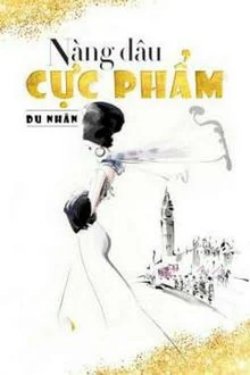 Bìa truyện Nàng Dâu Cực Phẩm - Du Nhân