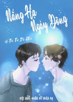 Bìa truyện Nắng Hạ Ngày Đông - Từ Từ Đồ Chi
