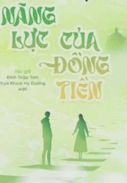 Bìa truyện Năng Lực Của Đồng Tiền