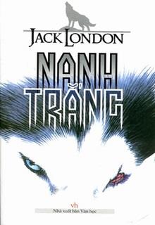 Bìa truyện Nanh Trắng - Jack London