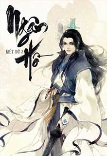 Bìa truyện Ngân Hồ - Kiết Dữ 2