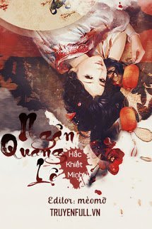 Bìa truyện Ngân Quang Lệ - Hắc Khiết Minh