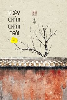 Bìa truyện Ngày Chầm Chậm Trôi
