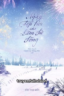 Bìa truyện Ngày Đẹp Trời Của Lâm Tử Tông