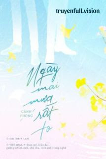 Bìa truyện Ngày Mai Mưa Rất To - Cảnh Phong - Cảnh Phong