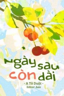 Bìa truyện Ngày Sau Còn Dài - A Tô Duật