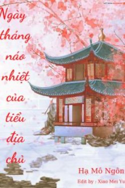 Bìa truyện Ngày Tháng Náo Nhiệt Của Tiểu Địa Chủ